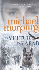 Michael Morpurgo - Un vultur in zapada