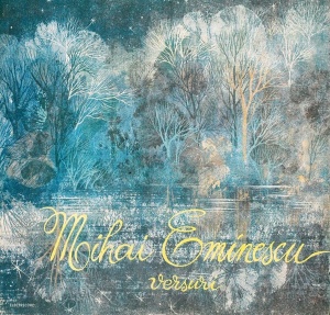 Mihai Eminescu – Versuri. Recita Gheorghe Cozorici