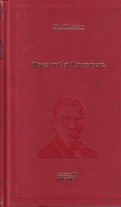 Mihail Bulgakov - Maestrul si Margareta