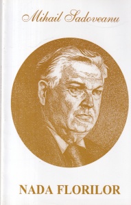 Mihail Sadoveanu - Nada Florilor