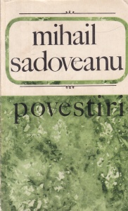Mihail Sadoveanu - Povestiri