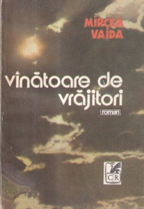 Mircea Vaida - Vanatoare de vrajitori