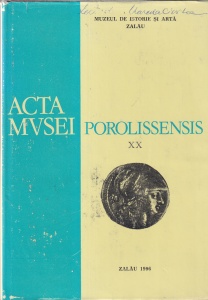 Muzeul de Istorie si Arta Zalau. Acta Musei Porolissensis, volumul 20 (1996)