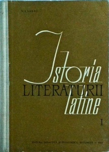 N. I. Barbu - Istoria literaturii latine, volumul 1