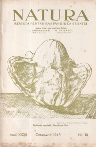 Natura. Revista pentru raspandirea stiintei, anul XXXII, nr. 10, octombrie 1943