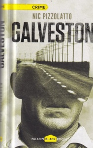 Nic Pizzolatto - Galveston