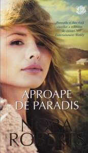 Nora Roberts - Aproape de paradis