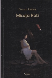 Osman Akdere - Micuta Kati