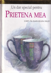 Pam Brown - Un dar special pentru prietena mea, ilustratii de Juliette Clarke