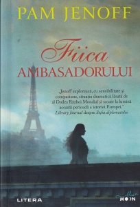 Pam Jenoff - Fiica ambasadorului