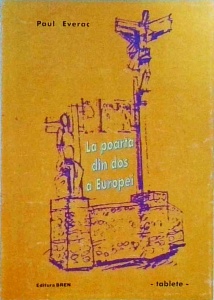 Paul Everac - La poarta din dos a Europei