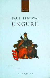 Paul Lendvai - Ungurii