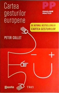 Peter Collet - Cartea gesturilor europene