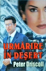 Peter Driscoll - Urmarire in desert