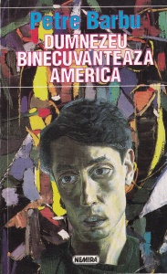 Petre Barbu - Dumnezeu binecuvanteaza America