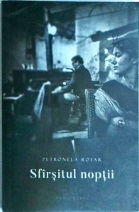 Petronela Rotar - Sfarsitul noptii