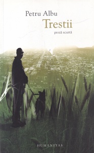 Petru Albu - Trestii