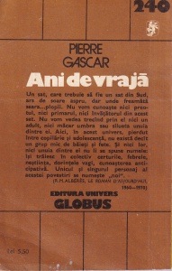 Pierre Gascar - Ani de vraja - Img 2