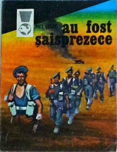 Piet Legay - Au fost saisprezece
