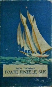 Radu Tudoran - Toate panzele sus (1961)
