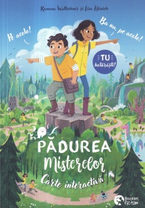 Ramona Wultscher, Lisa Hansch - Padurea misterelor. Carte interactiva