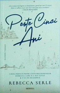 Rebecca Serle - Peste cinci ani