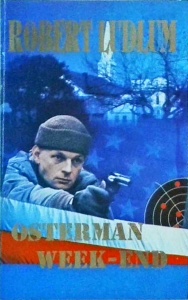 Robert Ludlum - Osterman Week-end
