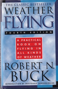 Robert N. Buck - Weather flying. A practical book on flying in all kinds of weather