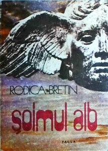 Rodica Bretin - Soimul alb