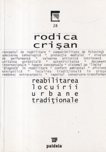 Rodica Crisan - Reabilitarea locuirii urbane traditionale