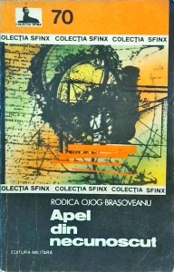 Rodica Ojog-Brasoveanu - Apel din necunoscut