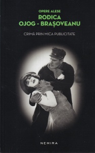 Rodica Ojog-Brasoveanu - Crima prin mica publicitate