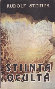 Rudolf Steiner - Stiinta oculta