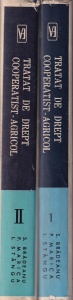 S. Bradeanu, P. Marica, L. Stangu - Tratat de drept cooperatist-agricol, 2 volume