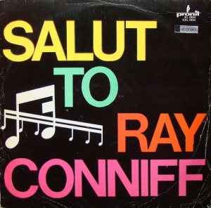 Salut To Ray Conniff