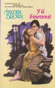 Sandra Brown - Fii binevenit.