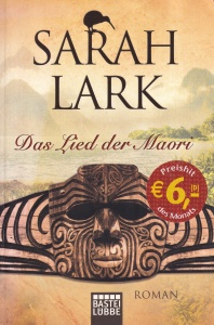 Sarah Lark - Das Lied der Maori