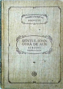 Sfantul Ioan Gura de Aur - Scrieri, volumul 2 (PSB 22)