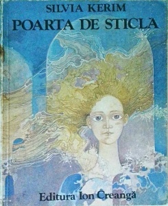 Silvia Kerim - Poarta de sticla