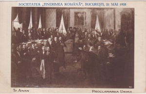 Societatea ,,Tinerimea romana", Bucuresti, 21 mai 1928. Th. Aman. Proclamarea unirii (necirculata)