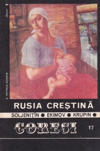 Soljenitin, Ekimov, Krupin - Rusia Crestina