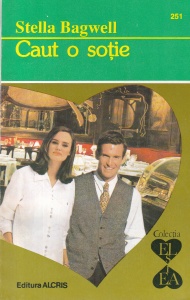 Stella Bagwell - Caut o sotie