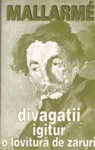 Stephane Mallarme - Divagatii, Igitur, O lovitura de zaruri