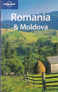 Steve Kokker, Cathryn Kemp - Romania & Moldova (Lonely Planet)