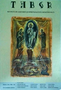 Tabor. Revista de cultura si spiritualitate romaneasca, anul VII, nr. 12, decembrie 2014