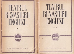 Teatrul Renasterii Engleze, 2 volume