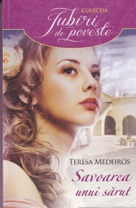 Teresa Medeiros - Savoarea unui sarut