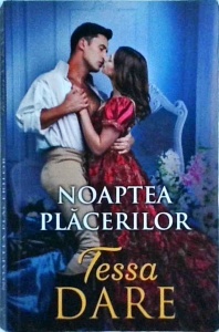 Tessa Dare - Noaptea placerilor