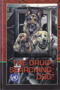 The Drug Searching Dog Manual