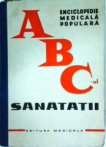 Theodor Burghele - Enciclopedie medicala populara. ABC-ul sanatatii